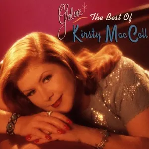 Galore : the best of Kirsty MacColl